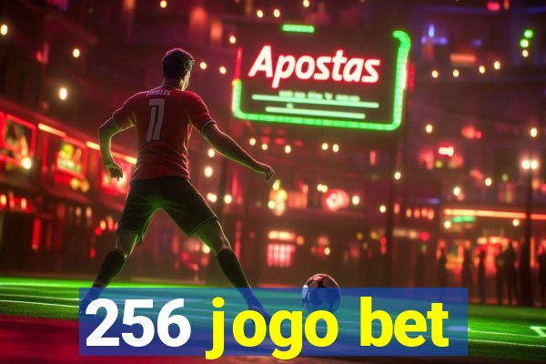 256 jogo bet